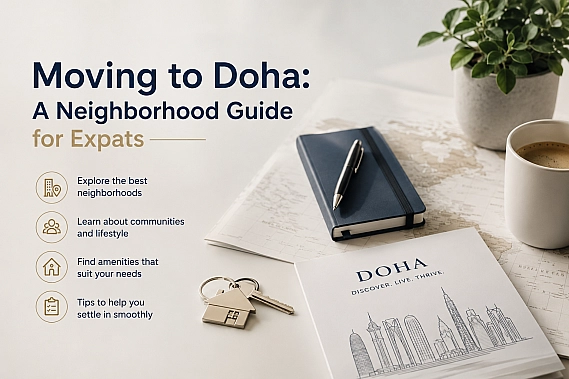 Moving to Doha: A Neighborhood Guide for Expats